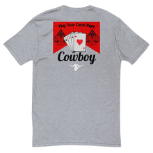 Load image into Gallery viewer, "Play Your Cards Right" Unisex Tee
