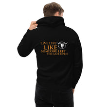 Load image into Gallery viewer, "Live Life..." Hoodie